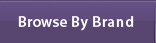 Browse By Brand